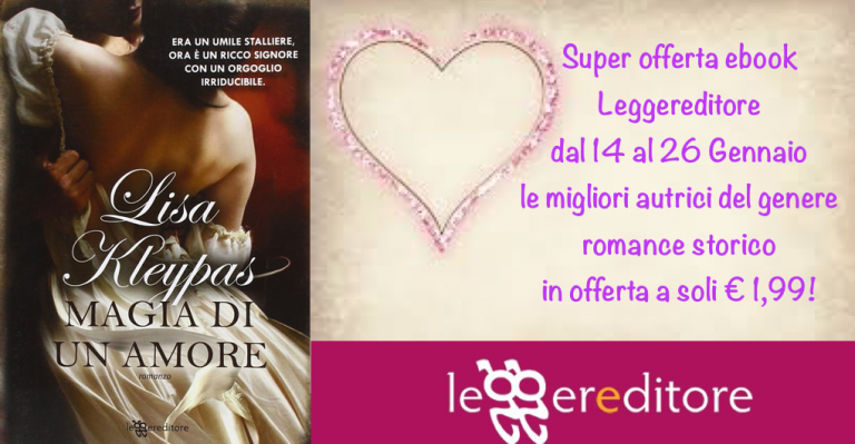 Promozione Ebook Romance Storico Leggereditore Dal 14 Al 26 Gennaio 2017